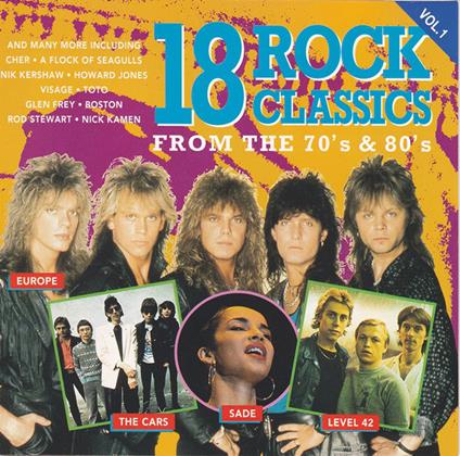 18 Rock Classics From The 70s & 80s - CD Audio