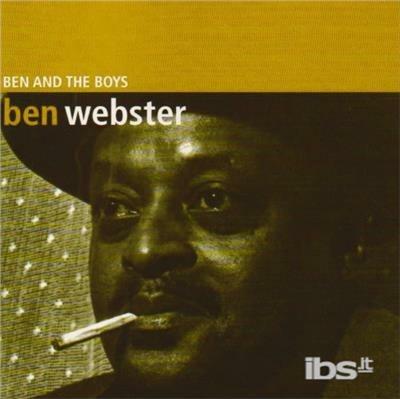 Ben and the Boys - CD Audio di Ben Webster