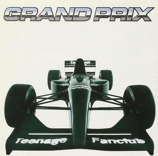 Grand Prix - CD Audio di Teenage Fanclub