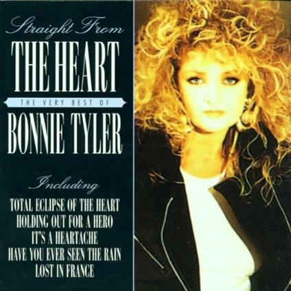 Straight From the Heart: Very Best Of - CD Audio di Bonnie Tyler