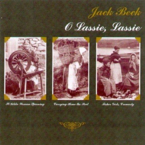 O Lassie Lassie - CD Audio di Jack Beck