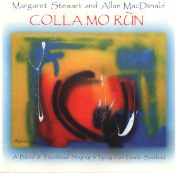 Colla Mo Run - CD Audio di Margaret Stewart,Allan MacDonald