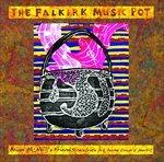 The Falkirk Music Pot - CD Audio di Brian McNeill