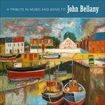 A Tribute in Music and Song to John Bellany - CD Audio