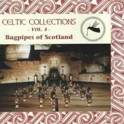 Celtic Collections vol.4 Bagpipes Scotland - CD Audio