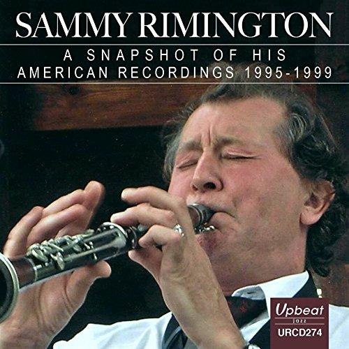 Snapshot Of His American Recordings - CD Audio di Sammy Rimington