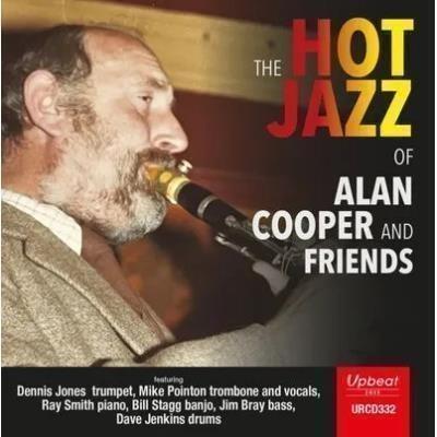 The Hot Jazz Of Alan Cooper And Friends - CD Audio di Alan Cooper