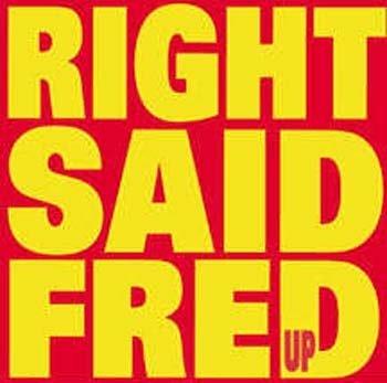 Up - CD Audio di Right Said Fred