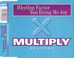 Rhythm Factor: You Bring Me Joy