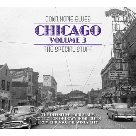 Down Home Blues. Chicago Special Stuff vol.3 - CD Audio