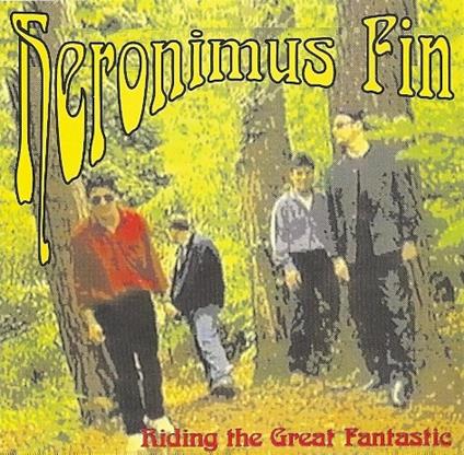 Riding The Great Fantastic - CD Audio di Heronimus Fin