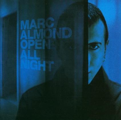 Open All Night - CD Audio di Marc Almond