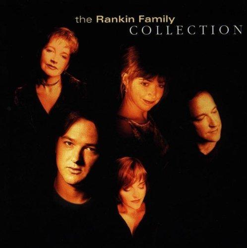 Rankin Family Collection - CD Audio di Rankin Family