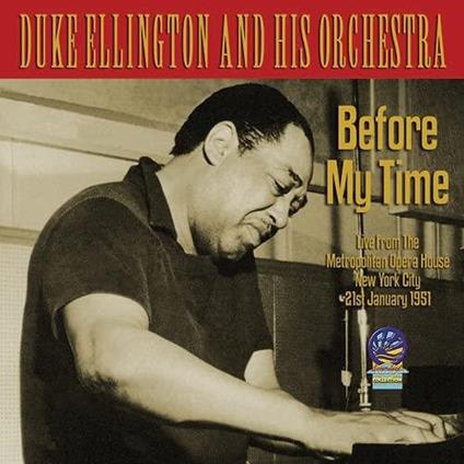 Before My Time - CD Audio di Duke Ellington