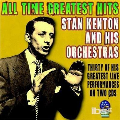 Greatest Hits Live - CD Audio di Stan Kenton