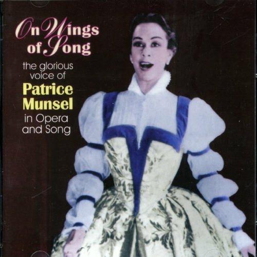 Patrice Munsel-On Wings Of Song - CD Audio di Patrice Munsel