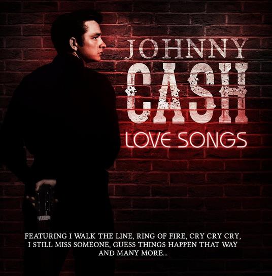 Love Songs - CD Audio di Johnny Cash