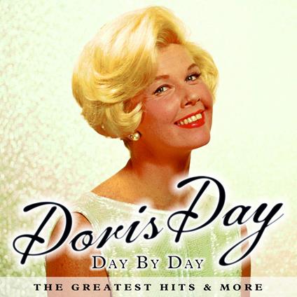 Doris Day Her Greatest Hits - CD Audio di Doris Day