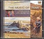 The Music of Tuva - CD Audio di Ay-Kherel