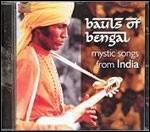 Mystic Songs from India - CD Audio di Bauls of Bengal