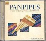Panpipes from Boliva, Peru and Ecuador - CD Audio di Aconcagua