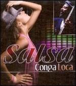 Rey Crespo Y Su Salsa Conga Loca