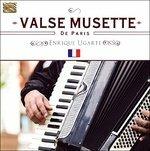 Valse musette de Paris - CD Audio di Enrique Ugarte