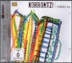 Traditional 2.1 - CD Audio di Korrontzi