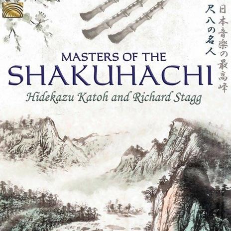 Masters of the Shakuhachi - CD Audio di Richard Stagg,Hidekazu Katoh