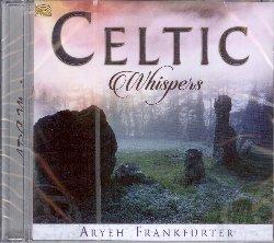 Celtic Whispers - CD Audio di Aryeh Frankfurter