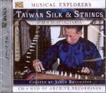 Taiwan Silk & Strings