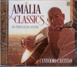 Amalia Classics on Portuguese Guitar - CD Audio di Custodio Castelo