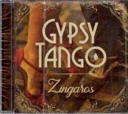 Gypsy Tango - CD Audio di Zingaros