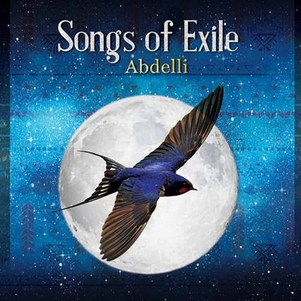 Songs Of Exile - CD Audio di Abdelli