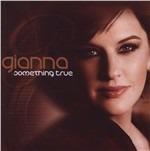Something True - CD Audio di Gianna