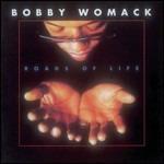 Roads of Life - CD Audio di Bobby Womack