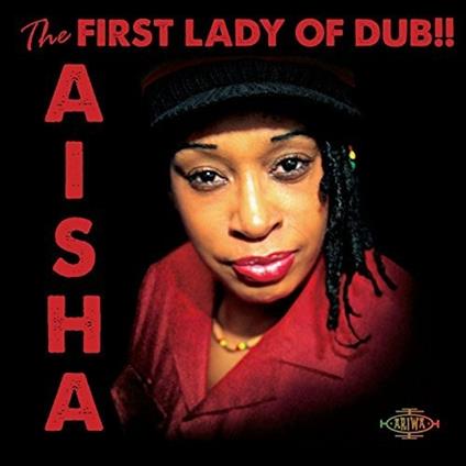 First Lady of Dub - Vinile LP di Aisha