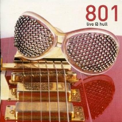 Live @ Hull (Remastered Edition) - CD Audio di 801