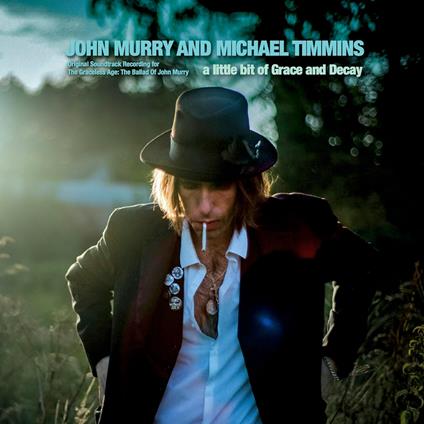 A Little Bit Of Grace And Decay - CD Audio di John Murry