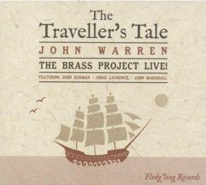 Traveller's Tale - CD Audio di John Warren