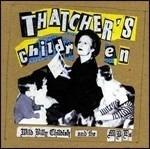Thatcher's Children - Vinile LP di Billy Childish