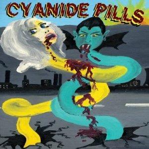 Cyanide Pills - CD Audio di Cyanide Pills