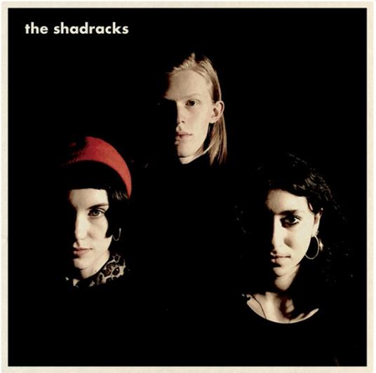 Shadracks - Vinile LP di Shadracks