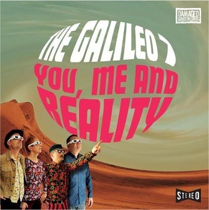 You, Me And Reality - Vinile LP di Galileo 7