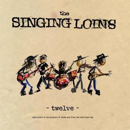 Twelve - Vinile LP di Singing Loins