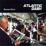 Human Error - CD Audio di Atlantic Dash