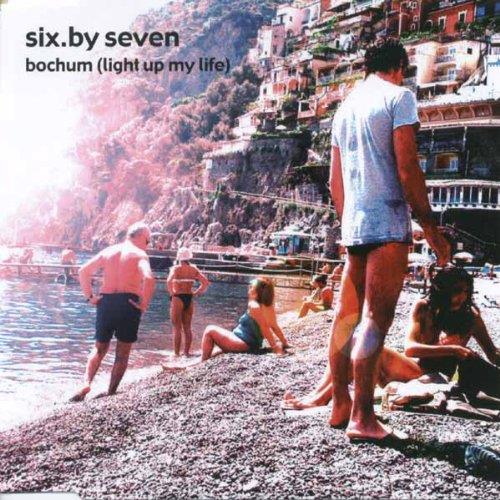 Bochum - CD Audio Singolo di Six by Seven