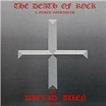 The Death of Rock and Other Entrances - CD Audio di Daevid Allen