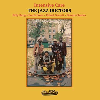 Intensive Care. Prescriptions Filled - Vinile LP di Jazz Doctors