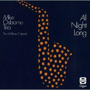 All Night Long - CD Audio di Mike Osborne